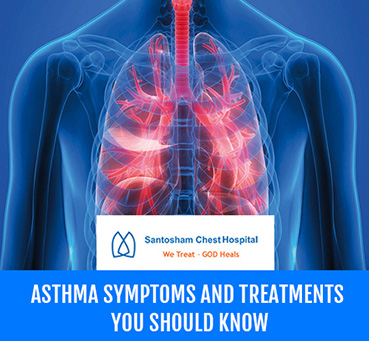 Asthma Symptoms and Treatments You Should Know