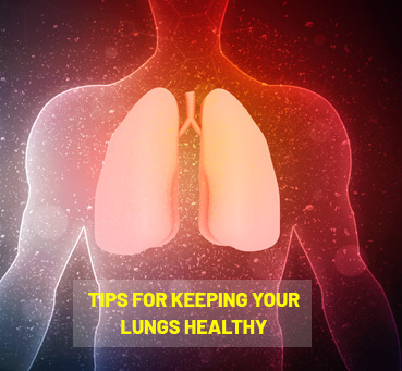 Tips for keeping your lungs healthy